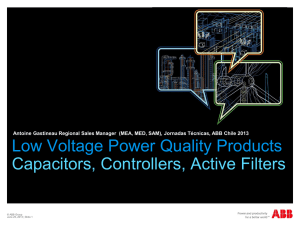 Low Voltage Power Quality Products Capacitors, Controllers, Active