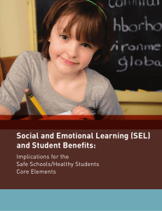 Social and Emotional Learning (SEL) and Student Benefits: