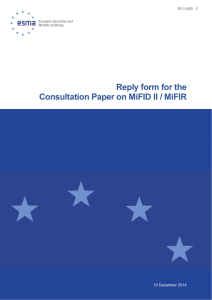 Reply form for the Consultation Paper on MiFID II / MiFIR
