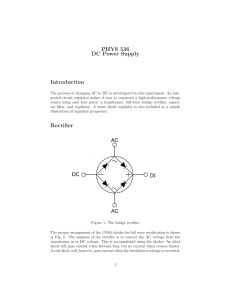 PHYS 536 DC Power Supply Introduction Rectifier