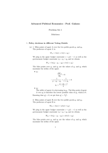 Advanced Political Economics - Prof. Galasso Problem Set 1 Solutions