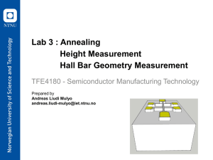 Lab 3 : Annealing Height Measurement Hall Bar Geometry