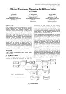 Efficient Resources Allocation for Different Jobs in Cloud