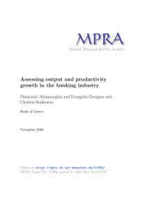 Assessing output and productivity growth in the banking industry