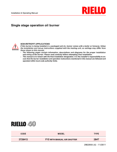 Single stage operation oil burner