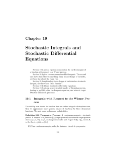 Stochastic Integrals and Stochastic Differential Equations