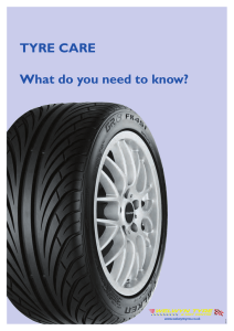 TYRE CARE What do you need to know?