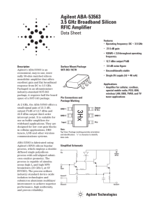 Agilent ABA-53563 3.5 GHz Broadband Silicon RFIC Amplifier