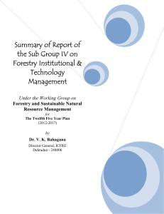 Summary of Report of the Sub Group IV on Forestry Institutional