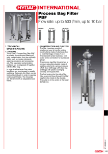 Process Bag Filter PBF Flow rate: up to 500 l/min, up to 10