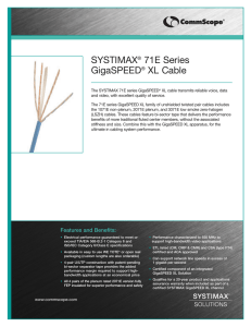 SYSTIMAX 71E Series GigaSPEED XL Cable