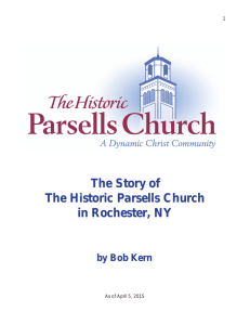 The Story of The Historic Parsells Church in Rochester, NY by Bob