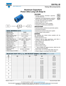159 PUL-SI Aluminum Capacitors Power Ultra Long Life Snap-In
