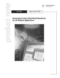 Generating Custom, Real-World Waveforms for 3G Wireless