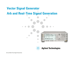 Vector Signal Generator Arb and Real-Time Signal