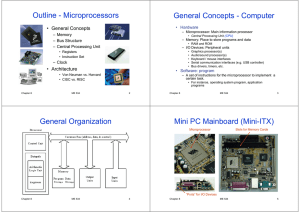 Outline - Microprocessors p General Concepts