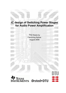 IC design of Switching Power Stages for Audio Power