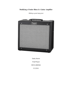 Modifying a Fender Blues Jr. Guitar Amplifier