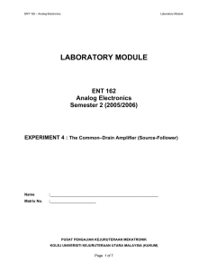 EXPERIMENT 4 The Common Drain