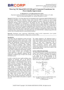 Three-leg VSC Based DSTATCOM and T