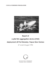 (FAD) DEPLOYMENT OFF PORT MORESBY, PAPUA NEW GUINEA