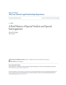 A Brief History of Special Verdicts and Special Interrogatories