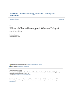 Effects of Choice Framing and Affect on Delay of Gratification