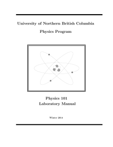 University of Northern British Columbia Physics Program Physics