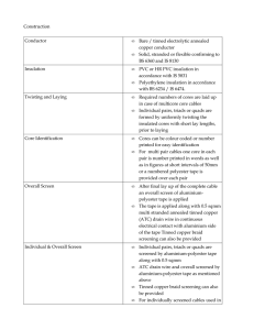 Construction Conductor • Bare / tinned electrolytic annealed copper
