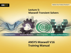 Lecture 5: Maxwell Transient Solvers