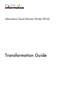 Informatica Cloud - Winter 2016 - Transformation