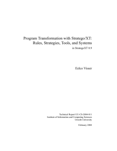 Program Transformation with Stratego/XT