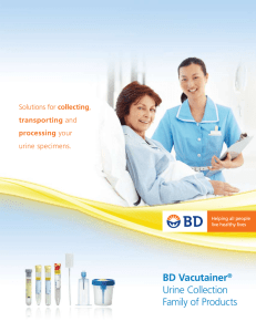 BD Vacutainer® Urine Collection Family of Products