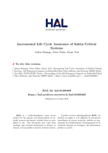 Incremental Life Cycle Assurance of Safety-Critical Systems