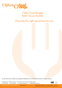 Clifton Food Range® Bath Choice Booklet Choosing the right