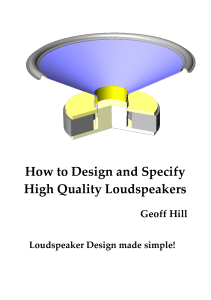 How to Design and Specify High Quality Loudspeakers