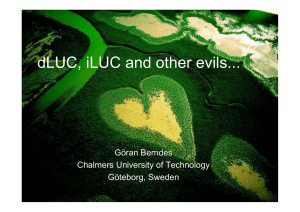 dLUC iLUC d th il dLUC, iLUC and other evils