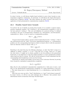 24. Degree/Discrepancy Method 24.1 Duality based lower bounds