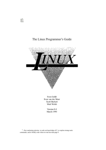 The Linux Programmer`s Guide - The Linux Documentation Project