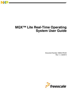 MQX Lite Real-Time Operating System User Guide