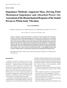 Apparent Mass, Driving Point Mechanical Impedance and Absorbed