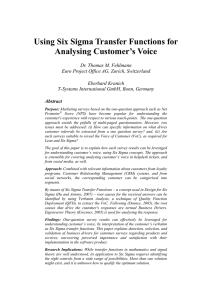 Using Six Sigma Transfer Function for Analysing Customer`s Voice