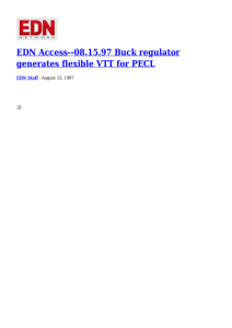 EDN Access--08.15.97 Buck regulator generates flexible VTT for PECL