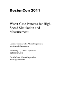 DesignCon 2011 Worst-Case Patterns for High- Speed