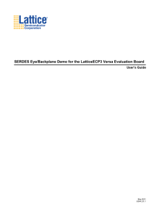 UG44 - SERDES Eye/Backplane Demo for the LatticeECP3 Versa