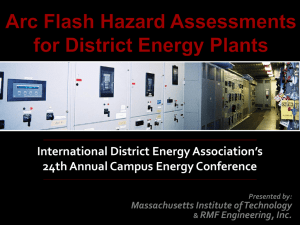 Arc Flash Hazard Assessments For District Energy Plants