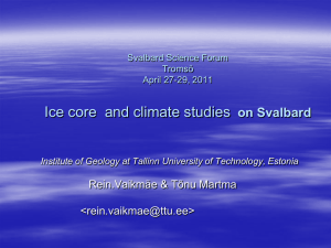Ice core and climate studies on Svalbard