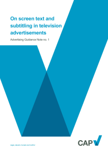 Onscreen text and subtitling in TV advertisements, TV