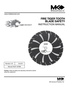 Fire Tiger TooTh Blade SaFeTy