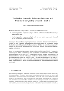 Prediction Intervals, Tolerance Intervals and Standards in Quality